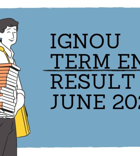 IGNOU Exam Result June 2023 Released, Check Updated Results Fast here