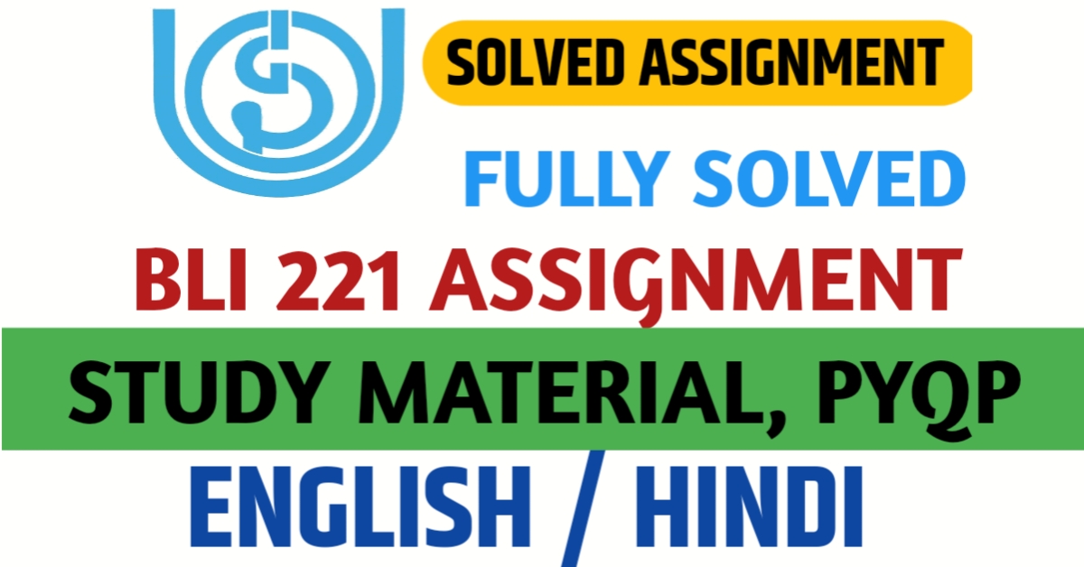 BLI 221 Solved Assignment Free Download