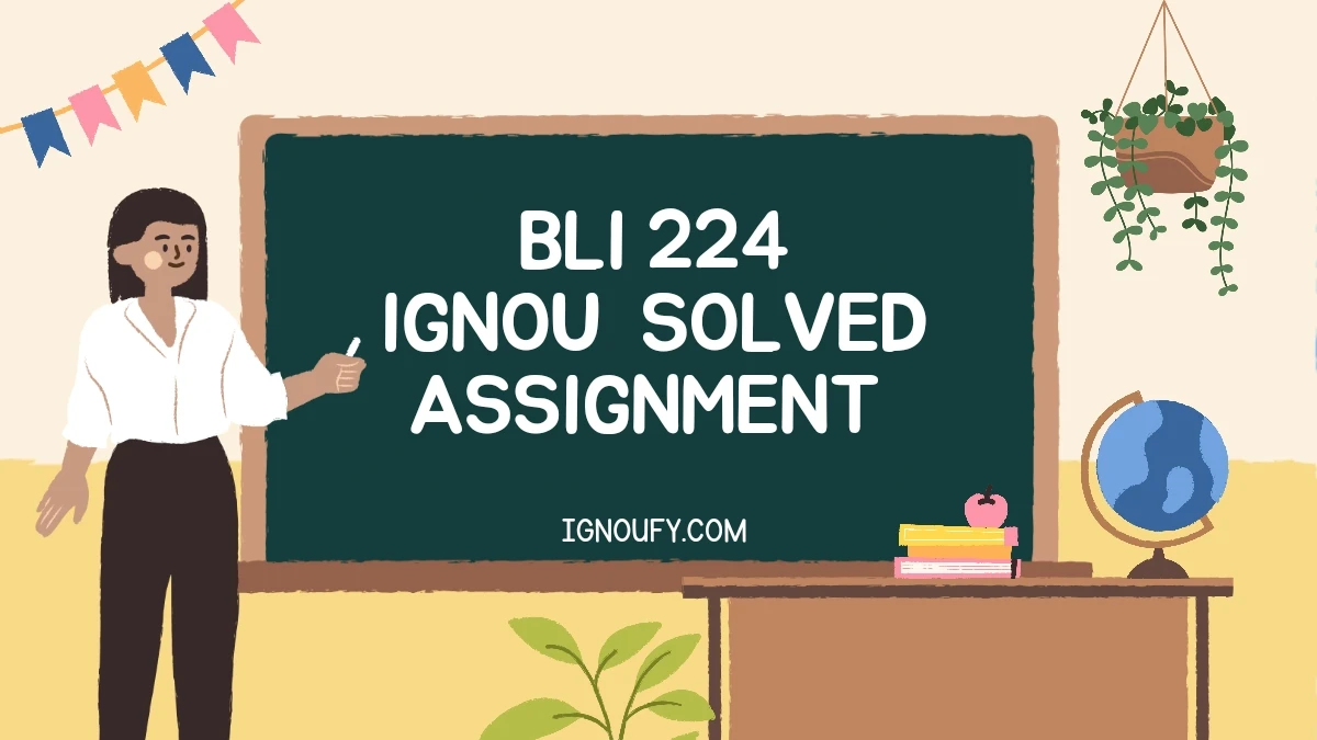 BLI 224 solved assignment